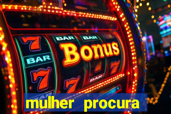 mulher procura homem salvador
